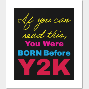 Funny Retro Cursive design If You Can Read This, You Were Born Before Y2K Retro 80s colors Posters and Art